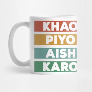 Punjabi - KHAO PIYO AISH KARO - color Mug